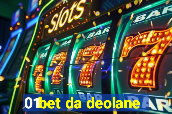 01bet da deolane